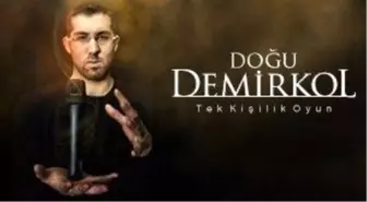 Doğu Demirkol - Tek Kişilik Gösteri