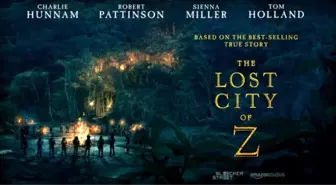 The Lost City Of Z'den Yeni Fragma