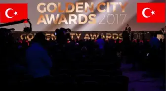 Golden City Awards 2017' Ödülleri Sahiplerini Buldu