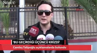 Candaş Talipoğlu Açıklamalarda Bulundu