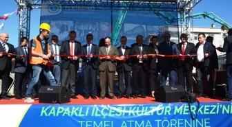 Kapaklı Kültür Merkezinin Temeli Atıldı