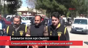 Adana'da Yasak Aşk Cinayeti!