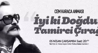 Cem Karaca, Doğum Gününde Maltepe'de Anılacak