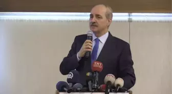 Kurtulmuş: Hepsinin Derdi Türkiye'ye Diz Çöktürmektir