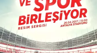 Sanat ve Spor Birleşiyor