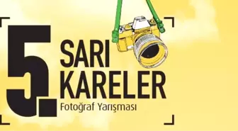 5. Sarı Kareler Fotoğraf Yarışması'na Son Başvurular 3 Mayıs