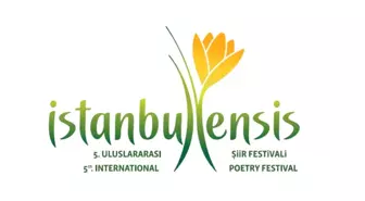 5.Uluslararası İstanbulensis Şiir Festivali Başlıyor