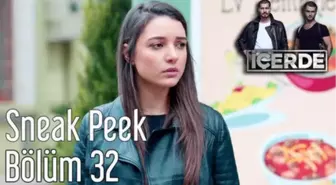 İçerde 32. Bölüm Sneak Peek