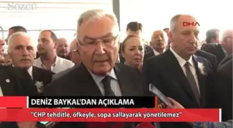 Baykal: CHP Tehditle,öfkeyle, Sopa Sallayarak Yönetilemez