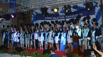 Adü Söke İşletme Fakültesi İlk Mezunlarını Verdi
