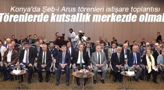 Şeb-i Arus Törenleri İstişare Toplantısı