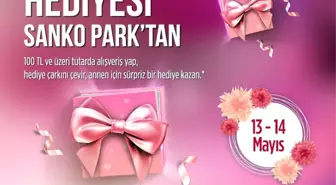 Annelerin Hediyesi Sanko Park'tan