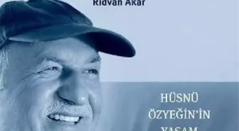 Hüsnü Özyeğin'in Yaşam Öyküsü 'Bir Dünya Kurmak' Kitabında...