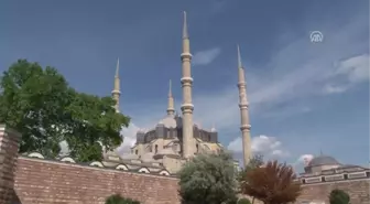 Eski Payitahtta Sultan Yadigarı Camilere Ramazan Ilgisi - Edirne