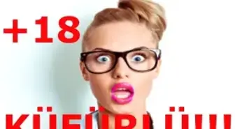 En İlginç Küfürlü Atasözleri 2