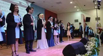 Balıkesir Üniversitesinde Mezuniyet Heyecanı