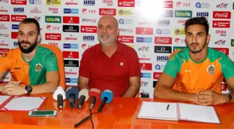 Alanyaspor'da 2 Imza Birden