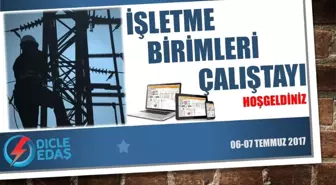 Dicle Elektrik 'İşletme Birimleri Çalıştayı' Düzenliyor