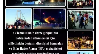 İha Objektifinden 15 Temmuz İhanet Gecesi Sergisi