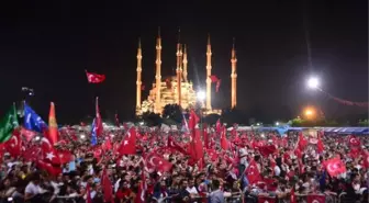 Onbinlerce Adanalı, 15 Temmuz Şehitleri ve Demokrasi İçin Nöbet Tuttu