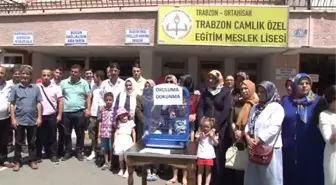 Trabzon Çamlık Özel Eğitim Meslek Lisesi'nin Kapatılmasına Öğrenci ve Velilerden Tepki