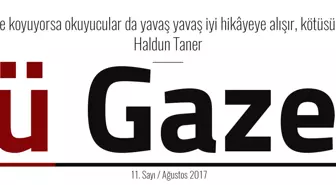 'Gerçekleri Yazmayan Gazete' Öykü Gazetesi'nin 11. Sayısı Çıktı.