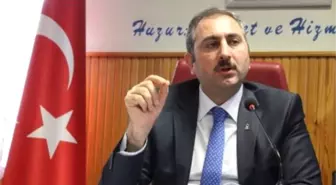 Adalet Bakanı Gül Açıklaması