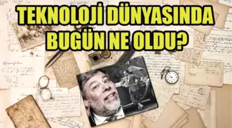 Teknoloji Dünyasında Bugün Neler Oldu - 11 Ağustos