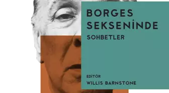 Borges'in Dünyasına Büyülü Bir Yolculuk