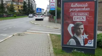 İyi Ki Varsın Eren' Trabzon'da Her Yerde