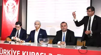 Ziraat Türkiye Kupası 2. Tur Kura Çekimi Yapıldı