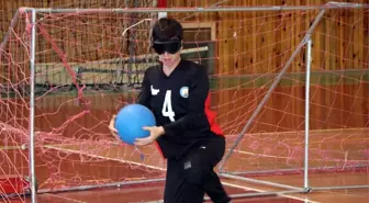 Görme Engelliler Goalball ile Hayata Tutunuyor