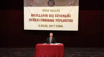 Sivas'ta Okulların Dış Güvenliği Değerlendirme Toplantısı