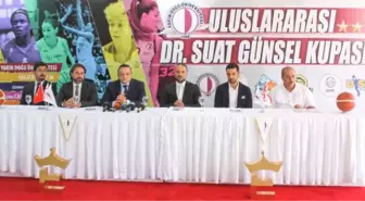 Uluslararası Dr. Suat Günsel Kupası Basın Toplantısı Gerçekleşti