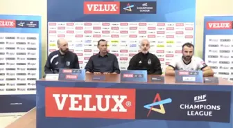 Velux Ehf Şampiyonlar Ligi - Beşiktaş Mogaz-Montpellier Maçının Ardından