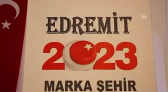 Marka Şehir Edremit 2023'e Hazırlanıyor Projesi