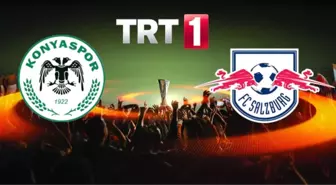 Konyaspor-Salzburg Maçı Ne Zaman, Saat Kaçta, Hangi Kanalda, Şifresiz mi?