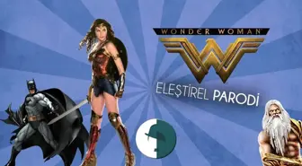 Wonder Woman - Parodi Trailer