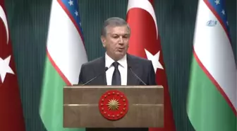 Özbekistan Cumhurbaşkanı Şavkat Mirziyoyev: 'Bu 20 Senelik Ara, Gözlerimizden de Görülüyordur,...