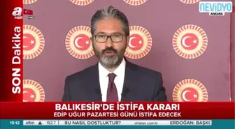 Balıkesir'de İstifa Kararı