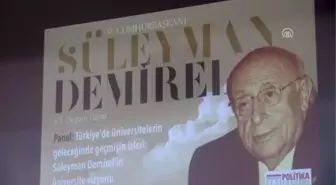 Sdü'de 9. Cumhurbaşkanı Demirel'i Anma Programı