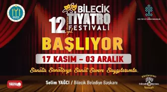 Bilecik 12. Uluslararası Tiyatro Festivali Başlıyor