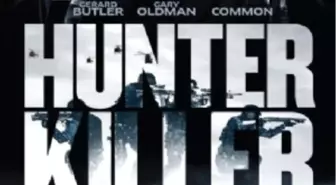 Hunter Killer Filmi