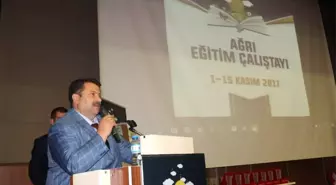 Ağrı 'Eğitim Çalıştayı' Sona Erdi