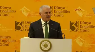 Başbakan Yıldırım: 2018'de Beş Bin Engelli Kardeşimizi İşe Başlatacağız