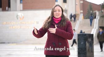 Anadolu Üniversitesi 'Aramızda Engel Yok' Dedi