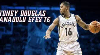 Toney Douglas Anadolu Efes'te