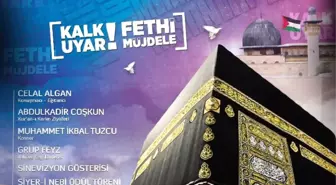 Erzurum'da Yılbaşı Gecesi Mekke'nin ve Kudüs'ün Fethi Programı Düzenlenecek