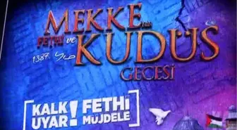 Kütahya'da 'Mekke'nin Fethi ve Kudüs' Gecesi Düzenlendi