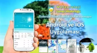 Meteorolojik Veriler Artık Mobil Uygulamada